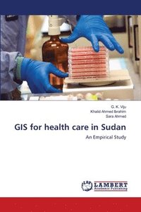 bokomslag GIS for health care in Sudan
