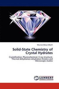 bokomslag Solid-State Chemistry of Crystal Hydrates