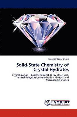 Solid-State Chemistry of Crystal Hydrates 1