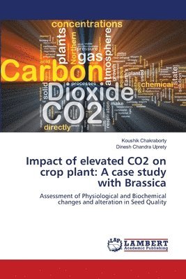 Impact of elevated CO2 on crop plant 1