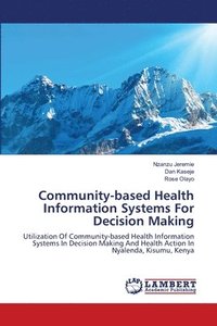 bokomslag Community-based Health Information Systems For Decision Making