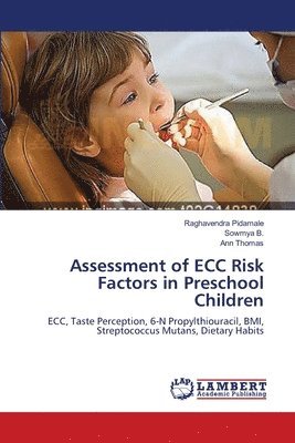 Assessment of ECC Risk Factors in Preschool Children 1