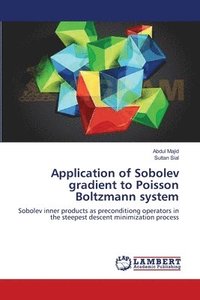 bokomslag Application of Sobolev gradient to Poisson Boltzmann system