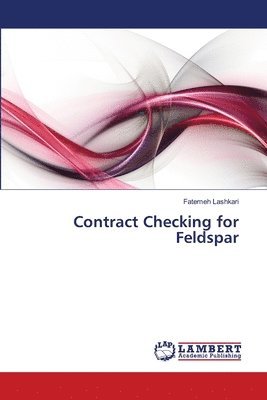 Contract Checking for Feldspar 1