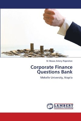 Corporate Finance Questions Bank 1