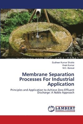 Membrane Separation Processes For Industrial Application 1