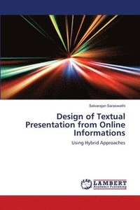bokomslag Design of Textual Presentation from Online Informations