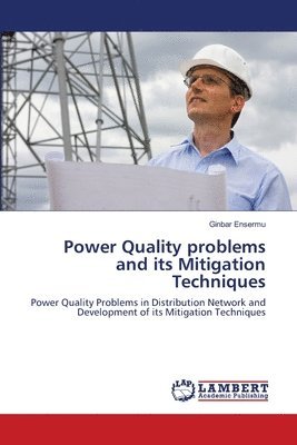 bokomslag Power Quality problems and its Mitigation Techniques