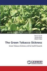 bokomslag The Green Tobacco Sickness