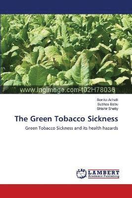 The Green Tobacco Sickness 1