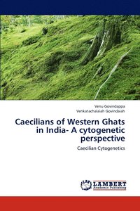 bokomslag Caecilians of Western Ghats in India- A cytogenetic perspective