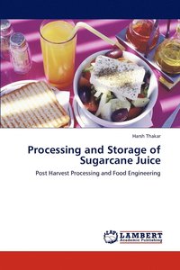 bokomslag Processing and Storage of Sugarcane Juice