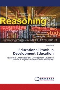 bokomslag Educational Praxis in Development Education