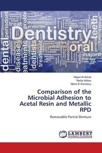 bokomslag Comparison of the Microbial Adhesion to Acetal Resin and Metallic RPD