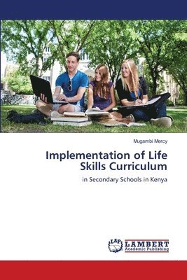 bokomslag Implementation of Life Skills Curriculum