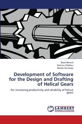 Development of Software for the Design and Drafting of Helical Gears 1