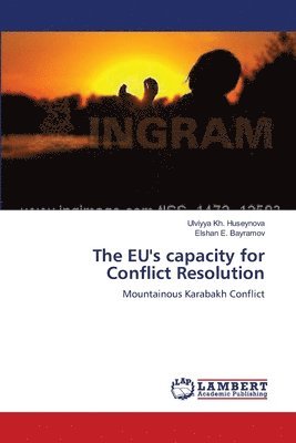 The EU's capacity for Conflict Resolution 1