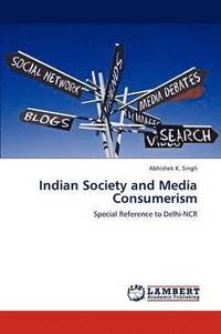 bokomslag Indian Society and Media Consumerism