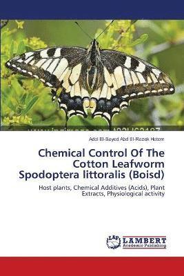 Chemical Control Of The Cotton Leafworm Spodoptera littoralis (Boisd) 1