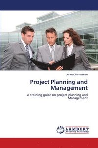 bokomslag Project Planning and Management