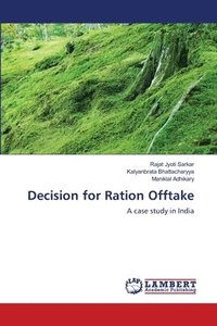 bokomslag Decision for Ration Offtake