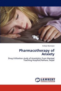 bokomslag Pharmacotherapy of Anxiety