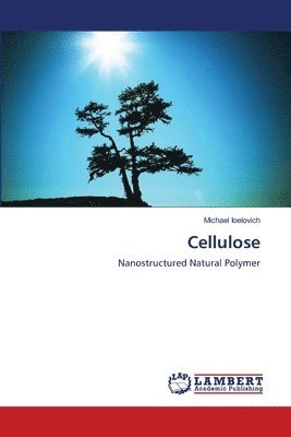 Michael Ioelovich - Cellulose, Häftad