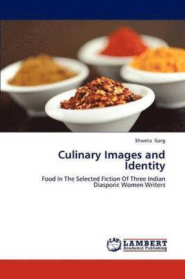 Culinary Images and Identity 1