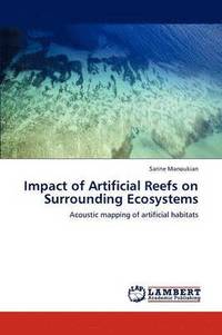 bokomslag Impact of Artificial Reefs on Surrounding Ecosystems