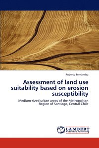 bokomslag Assessment of Land Use Suitability Based on Erosion Susceptibility