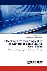 bokomslag Effect on Hydrogeology Due to Mining in Barapukuria Coal Basin