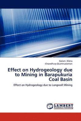 bokomslag Effect on Hydrogeology Due to Mining in Barapukuria Coal Basin