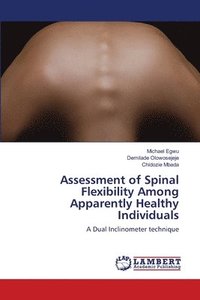 bokomslag Assessment of Spinal Flexibility Among Apparently Healthy Individuals