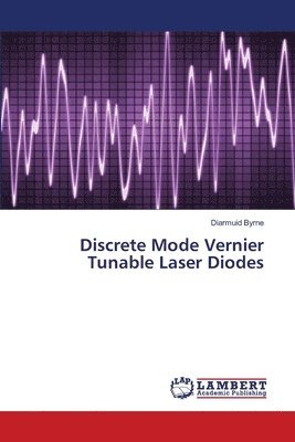 Discrete Mode Vernier Tunable Laser Diodes 1