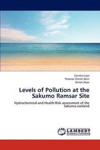 bokomslag Levels of Pollution at the Sakumo Ramsar Site