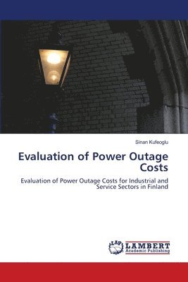 Evaluation of Power Outage Costs 1