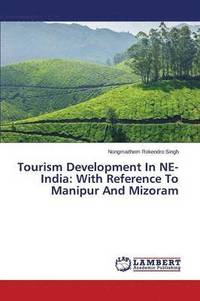 bokomslag Tourism Development in Ne-India