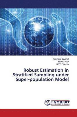 bokomslag Robust Estimation in Stratified Sampling Under Super-Population Model
