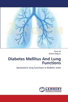 bokomslag Diabetes Mellitus And Lung Functions
