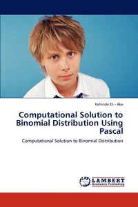 bokomslag Computational Solution to Binomial Distribution Using Pascal