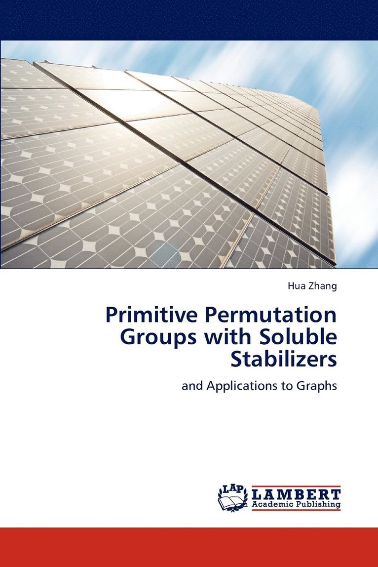 Primitive Permutation Groups with Soluble Stabilizers 1