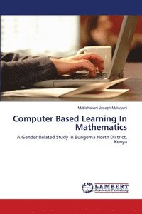 bokomslag Computer Based Learning In Mathematics