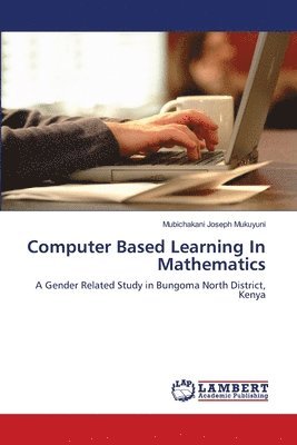 Computer Based Learning In Mathematics 1