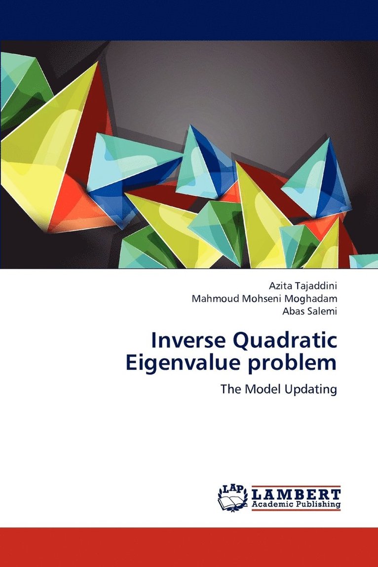 Inverse Quadratic Eigenvalue problem 1