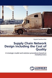 bokomslag Supply Chain Network Design Including the Cost of Quality