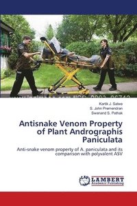 bokomslag Antisnake Venom Property of Plant Andrographis Paniculata