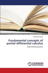 bokomslag Fundamental concepts of partial differential calculus