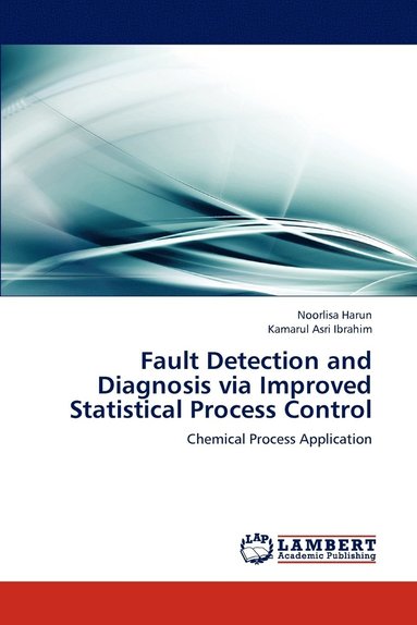 bokomslag Fault Detection and Diagnosis via Improved Statistical Process Control