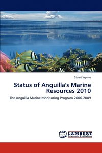 bokomslag Status of Anguilla's Marine Resources 2010