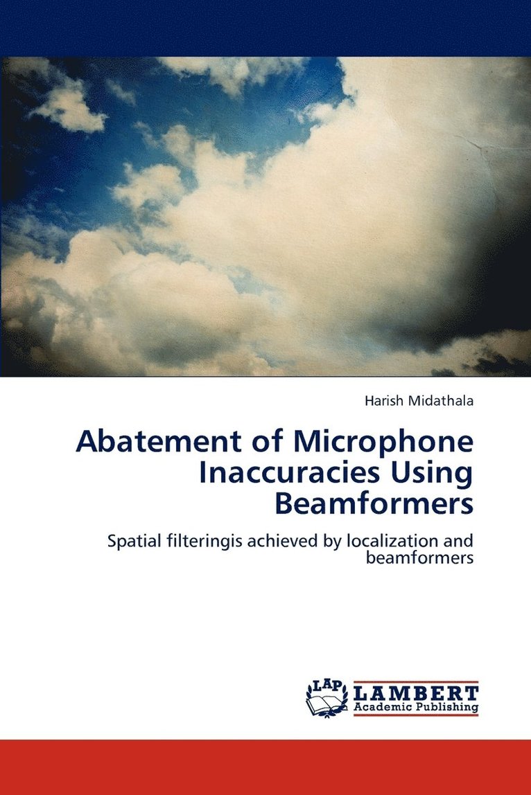 Abatement of Microphone Inaccuracies Using Beamformers 1